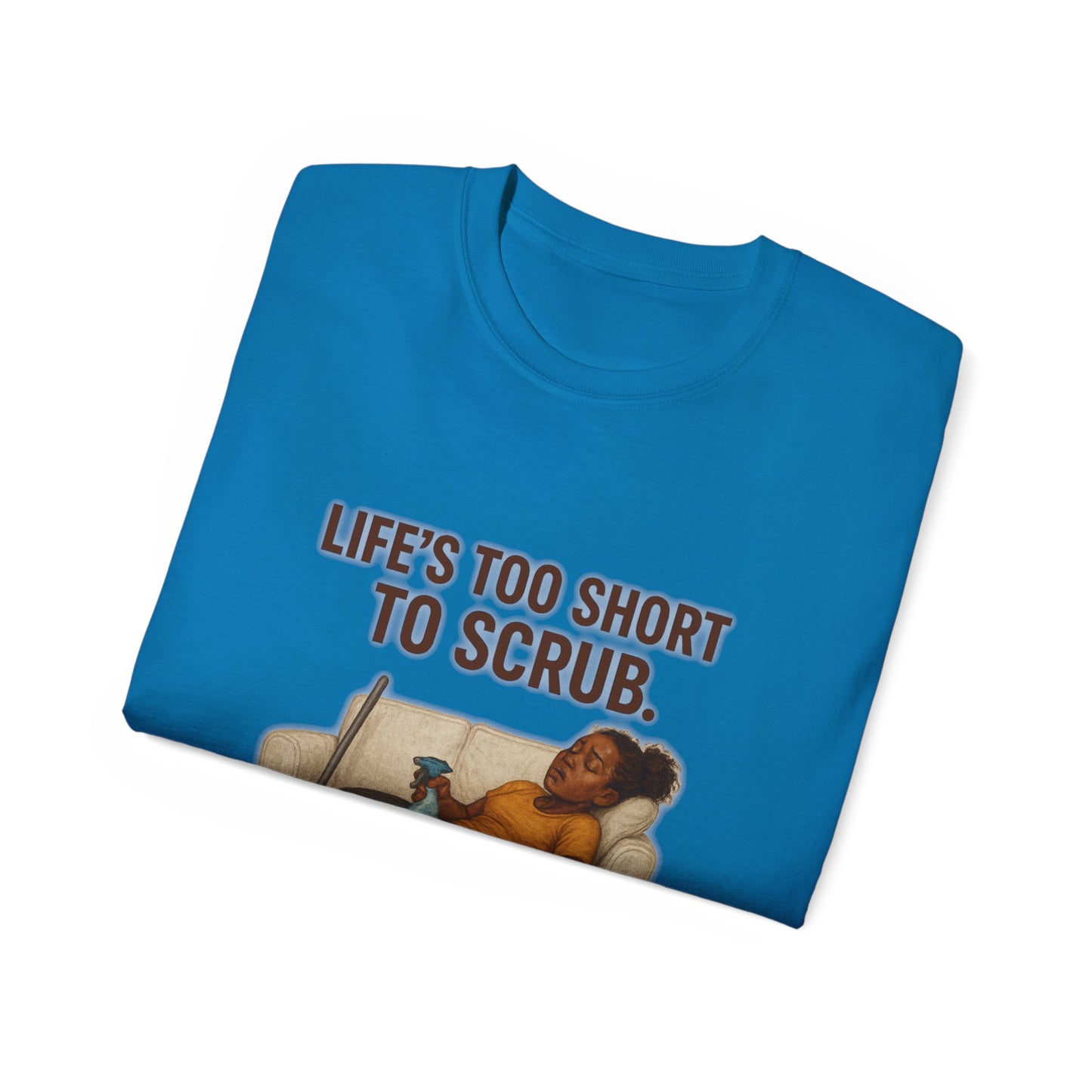 Blue London Cleaning Branded T-Shirt | Official Company Apparel – Life's too short to scrub